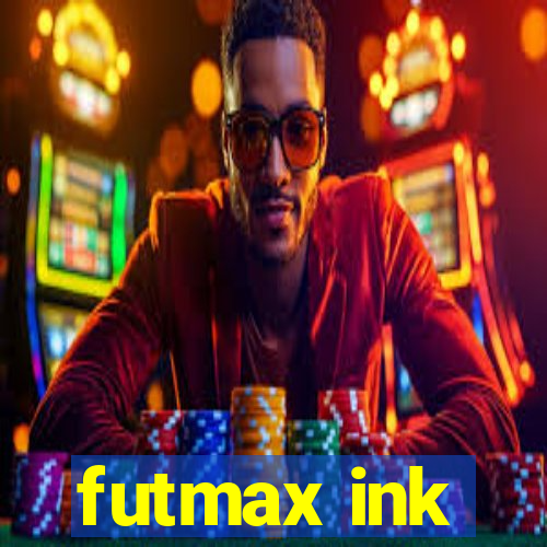 futmax ink